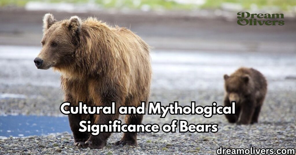 Cultural and Mythological Significance of Bears