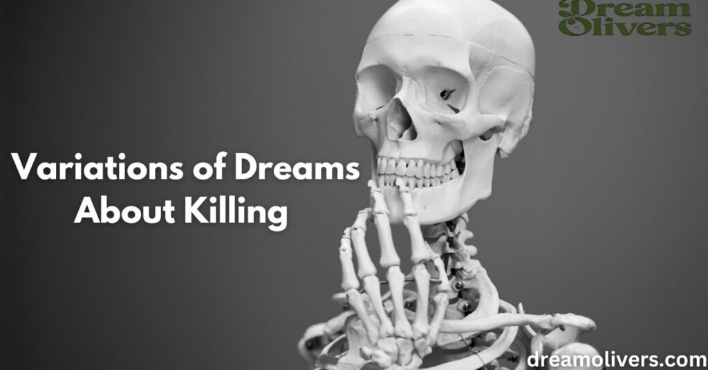 Exploring Variations of Dreams About Killing