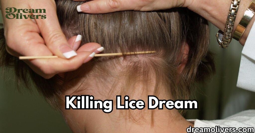 Killing Lice Dream Overcoming Negative Influences