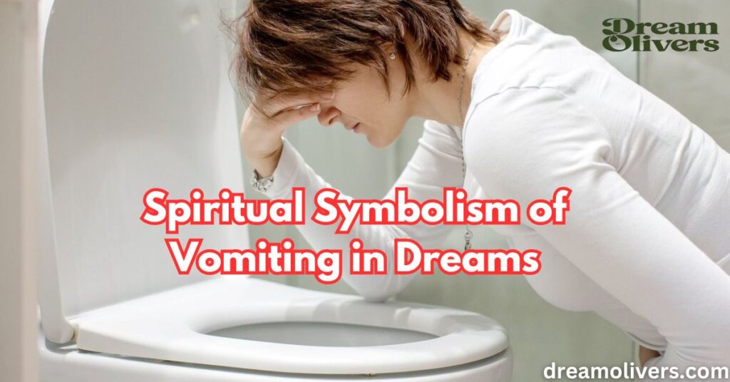 Spiritual Symbolism of Vomiting in Dreams