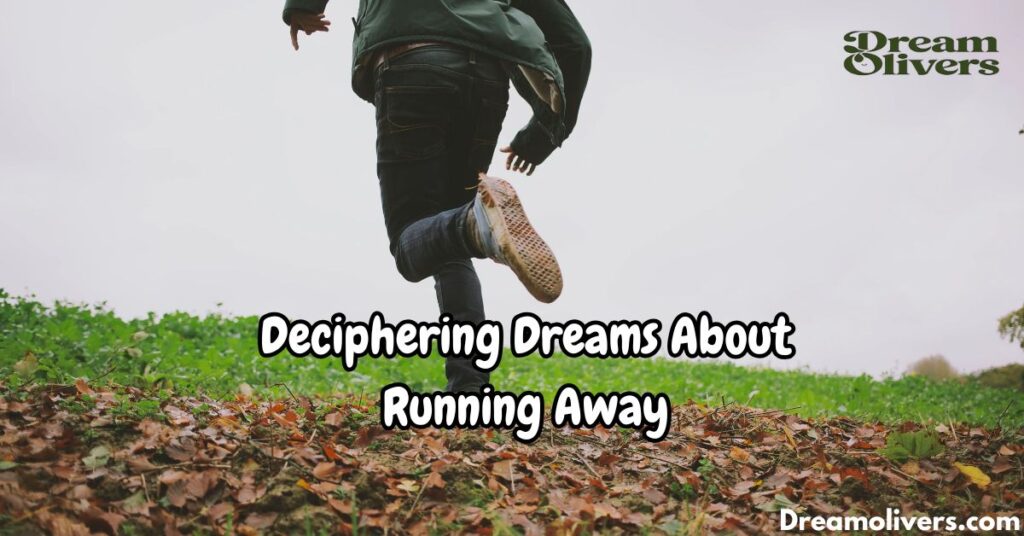 Deciphering Dreams About Running Away