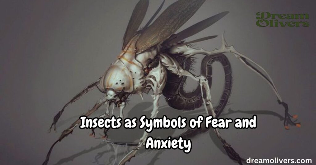 Insects as Symbols of Fear and Anxiety