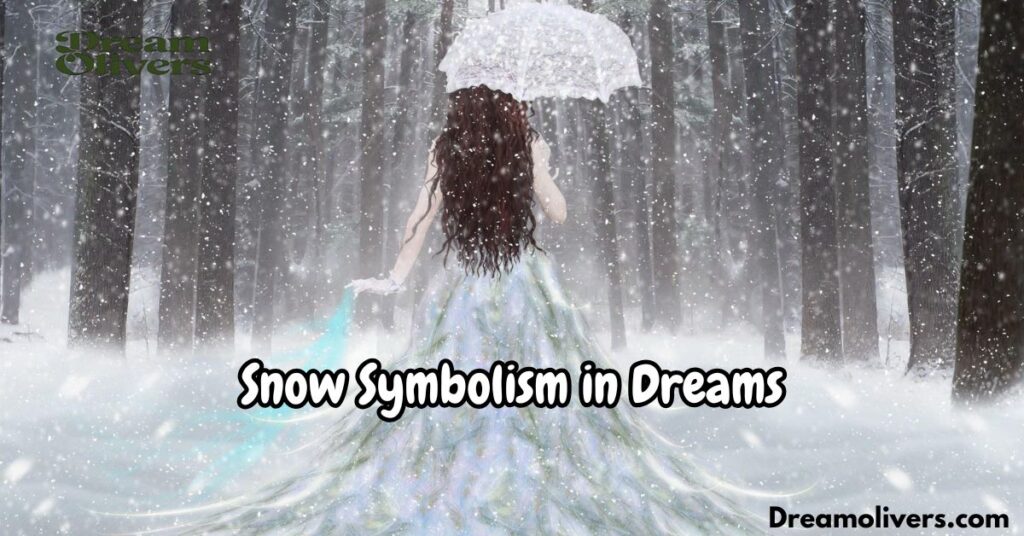 Snow Symbolism in Dreams