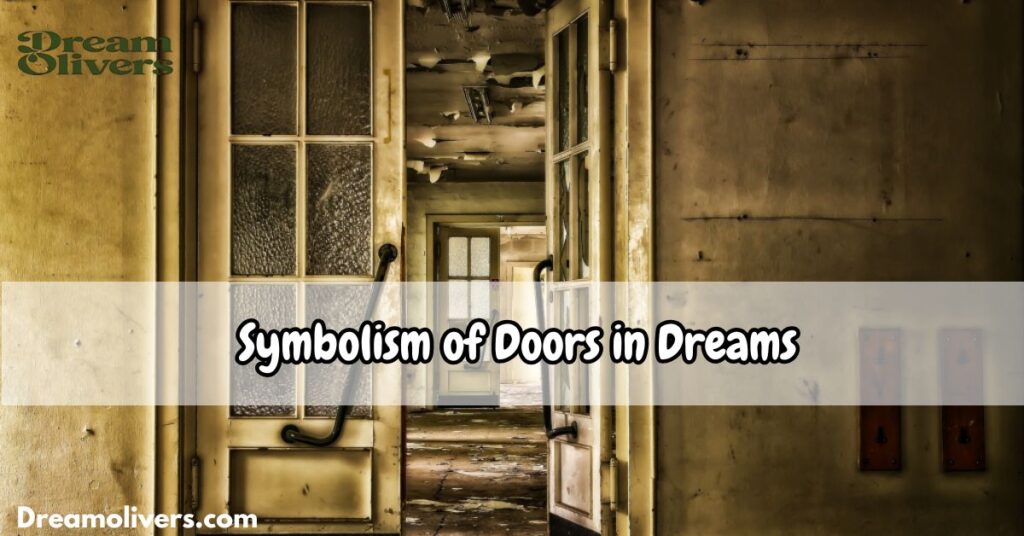 Symbolism of Doors in Dreams