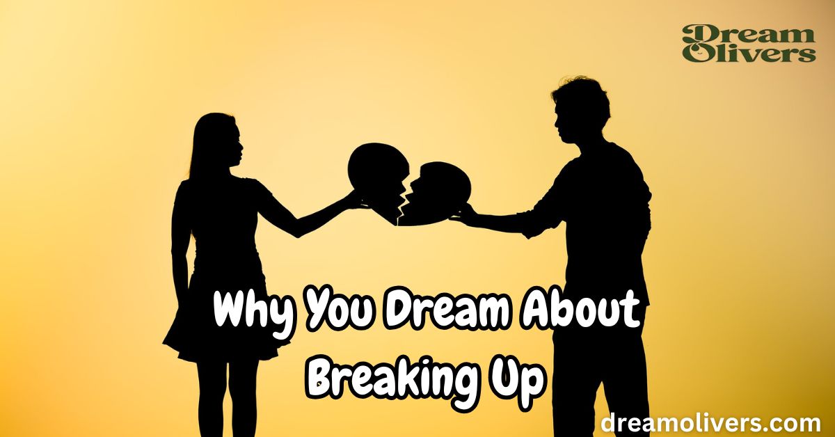 Unpacking the Mystery Why You Dream About Breaking Up