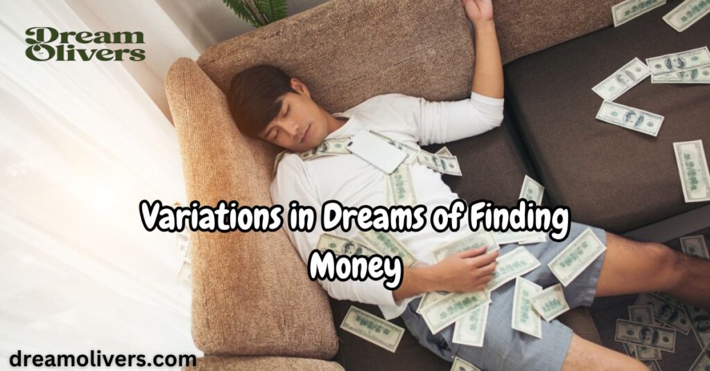 Variations in Dreams of Finding Money