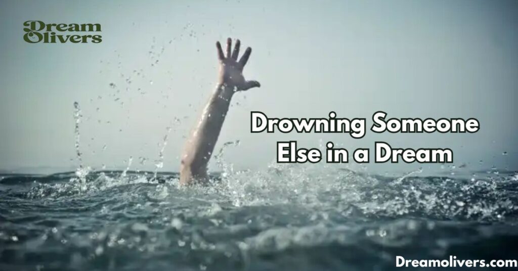 Drowning Someone Else in a Dream