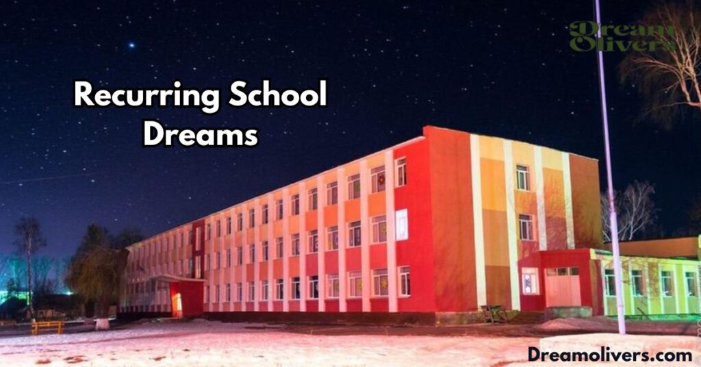 Recurring School Dreams