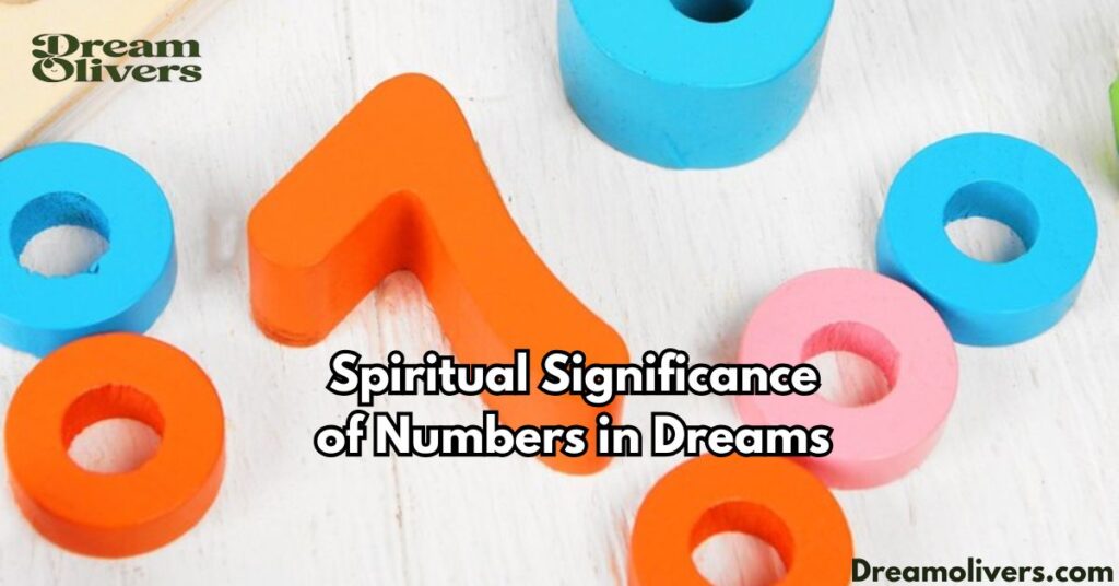 Spiritual Significance of Numbers in Dreams