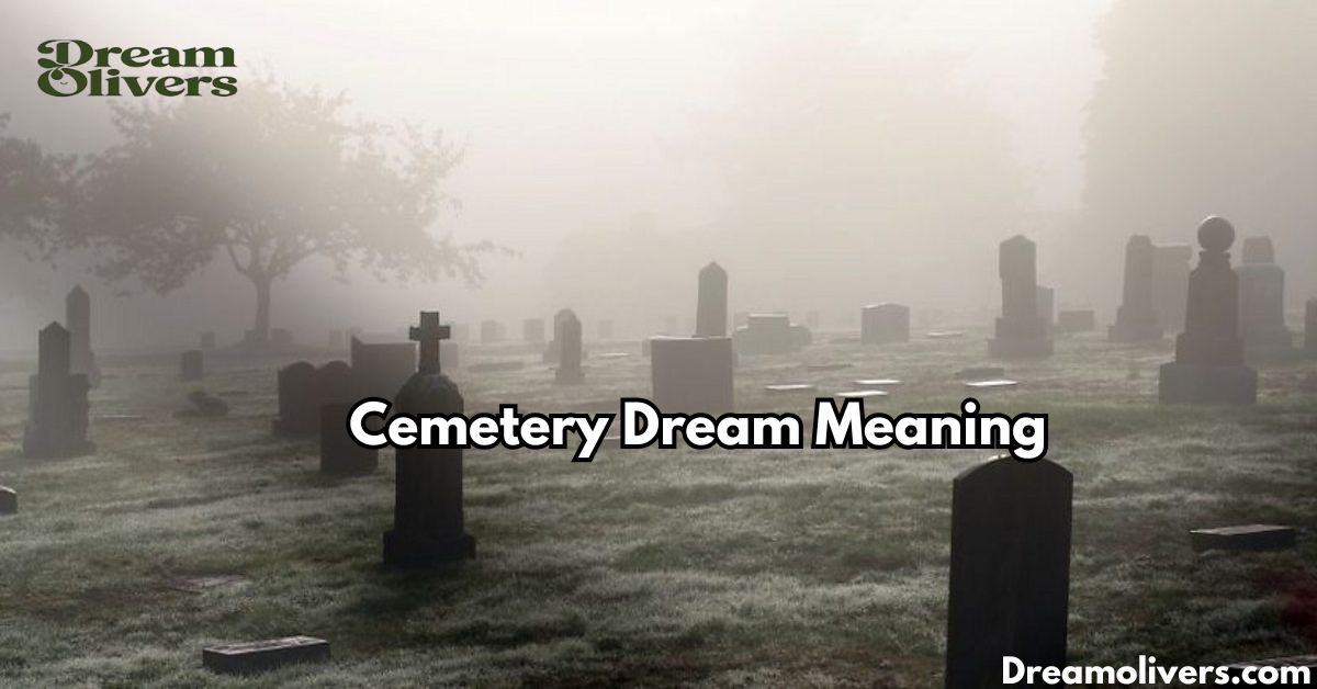 cemetery dream meaning