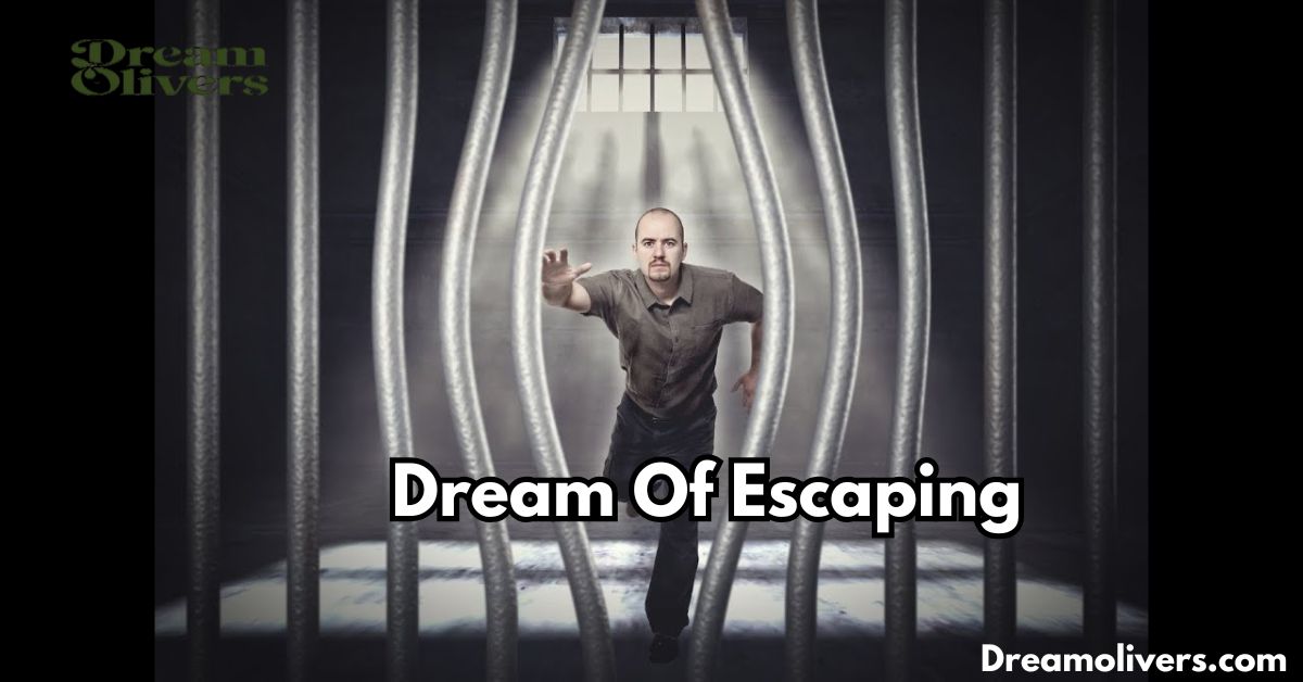 dream of escaping