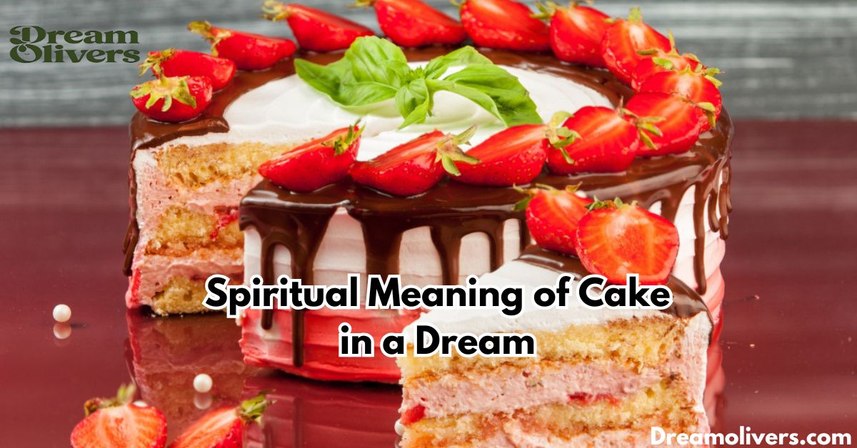 spiritual meaning of cake in a dream