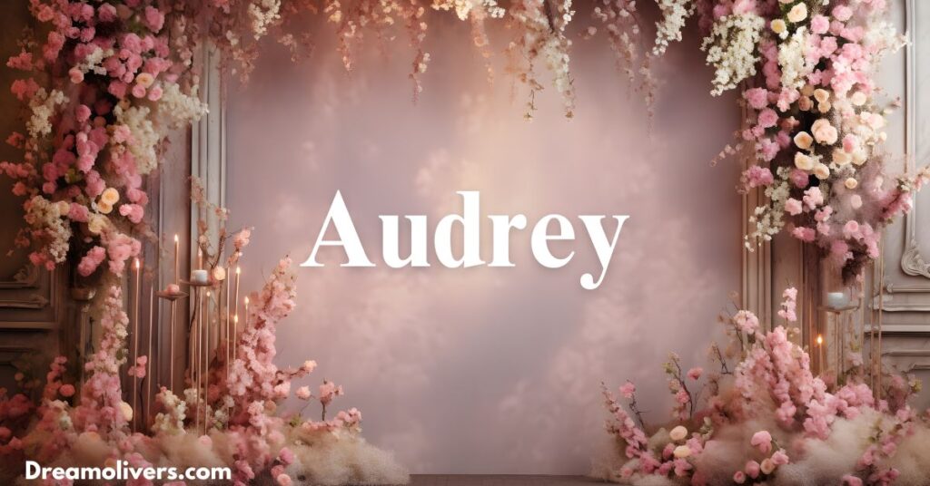 Audrey in Christian Naming Traditions