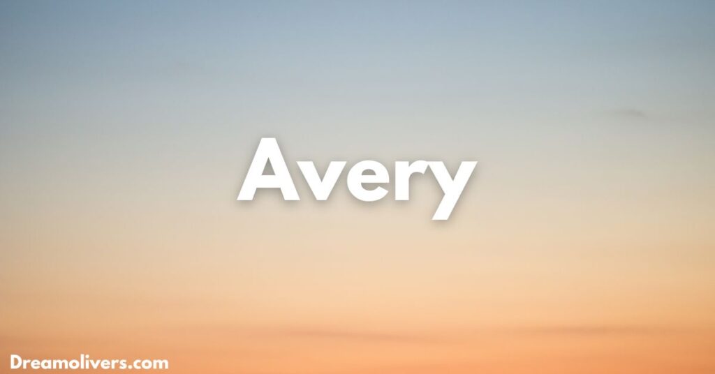 Character Traits Associated with the Name Avery